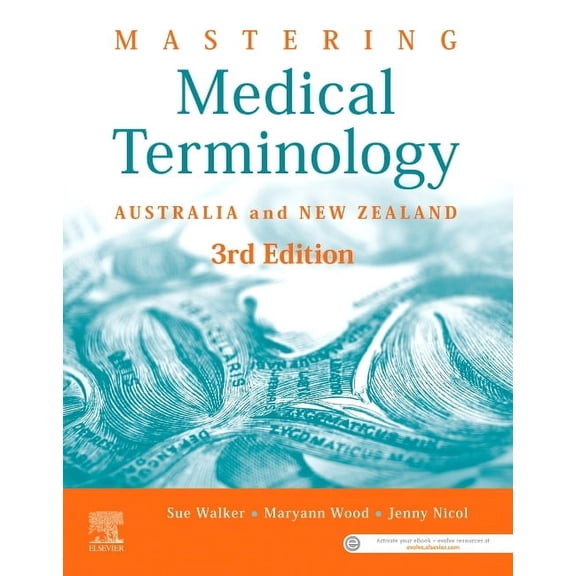 Mastering Medical Terminology: Australia and New Zealand, (Paperback)