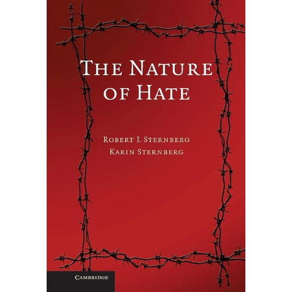 The Nature of Hate, (Hardcover)