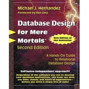 Angle View: Database Design for Mere Mortals: A Hands-On Guide to Relational Database Design, Used [Paperback]