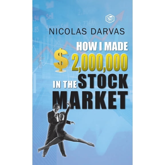 How I Made $2,000,000 in the Stock Market, (Hardcover)