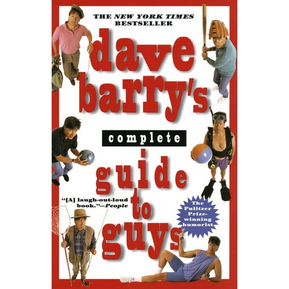 Dave Barry's Complete Guide to Guys: A Fairly Short Book, (Paperback)