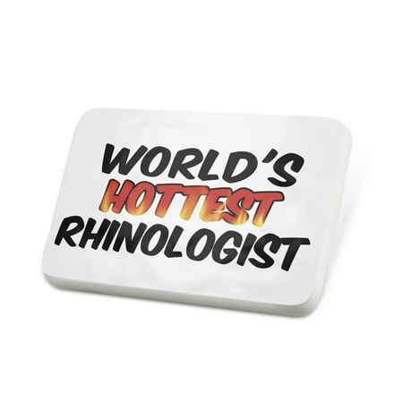 Porcelein Pin Worlds hottest Rhinologist Lapel Badge – NEONBLOND
