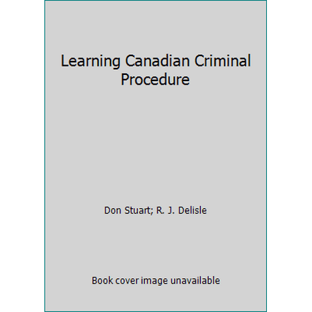 Learning Canadian Criminal Procedure [Paperback - Used]