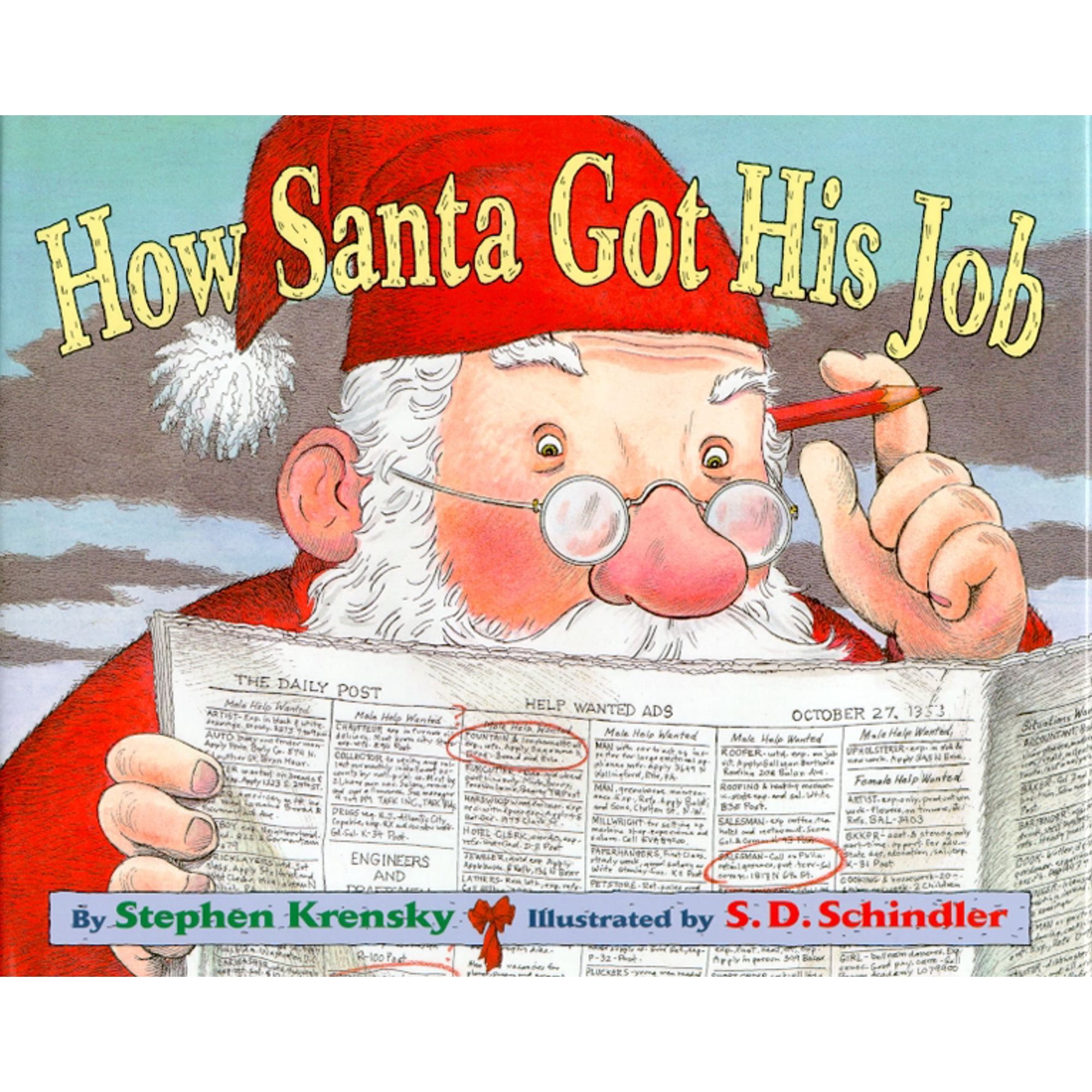 How Santa Got His Job (Hardcover)