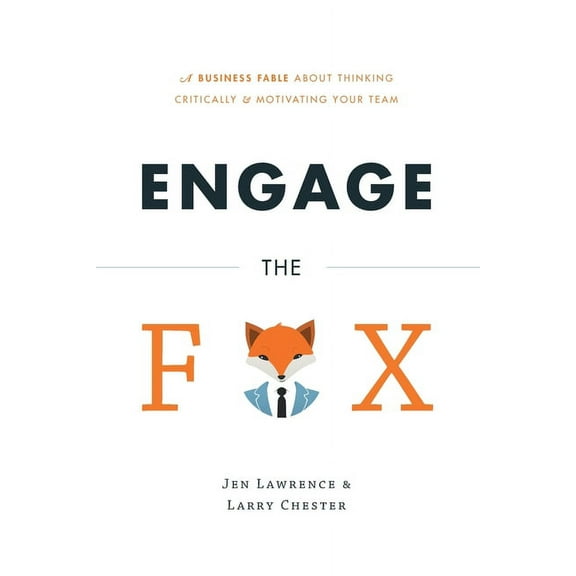 Engage the Fox (Paperback) by Jen Lawrence, Larry Chester