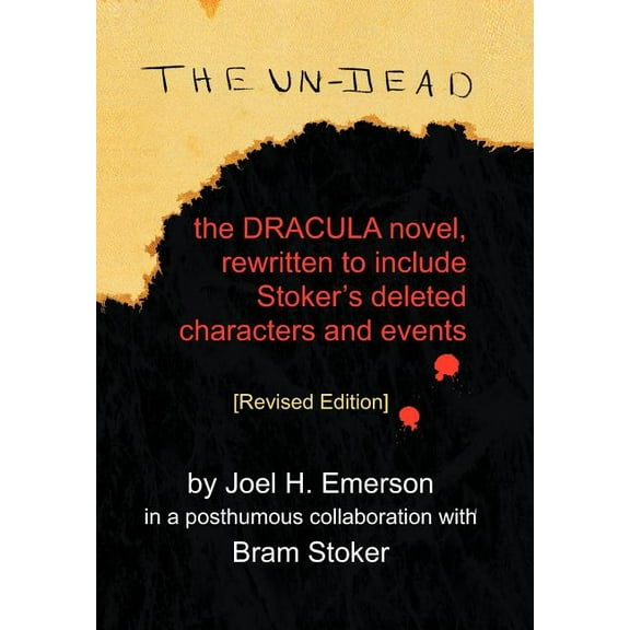 The Un-Dead: The Dracula Novel, Rewritten to Include Stoker's Characters and Events, (Hardcover)