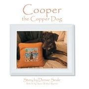 Cooper the Copper Dog (Hardcover)