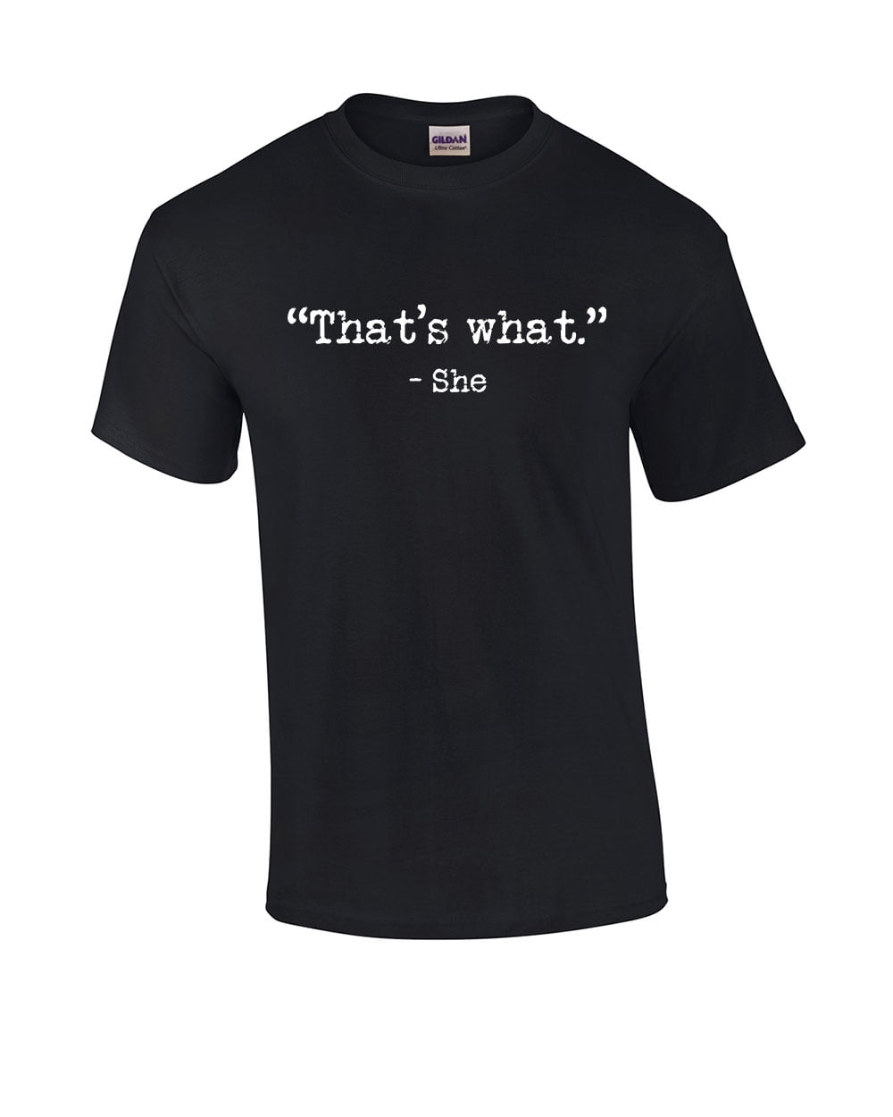 Funny That's What She Said Shirt | Joke Quote T-Shirt Funny That's What She Said Shirt | Joke Quote T-Shirt