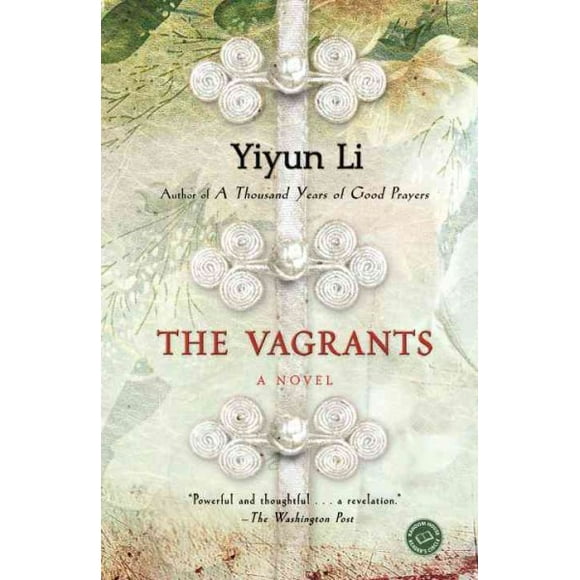 Pre-owned Vagrants : A Novel, Paperback by Li, Yiyun, ISBN 0812973348, ISBN-13 9780812973341