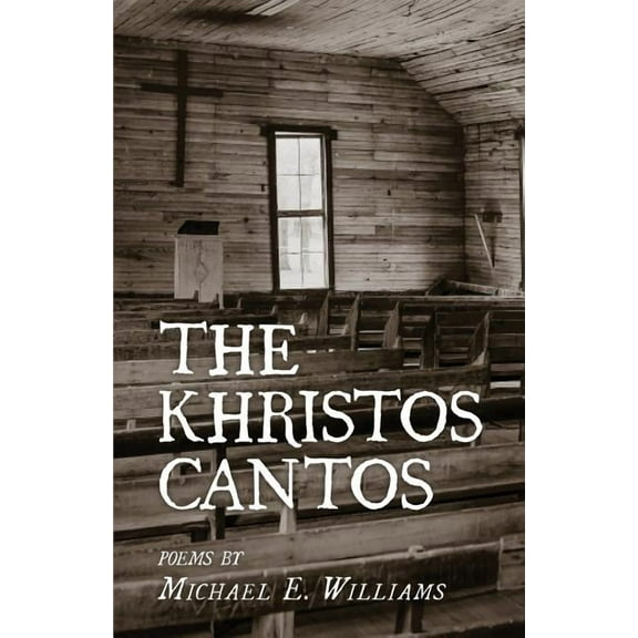 The Khristos Cantos