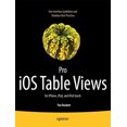thumbnail image 1 of Pro IOS Vues de Table : pour iPhone, iPad et iPod Touch, 1 of 3