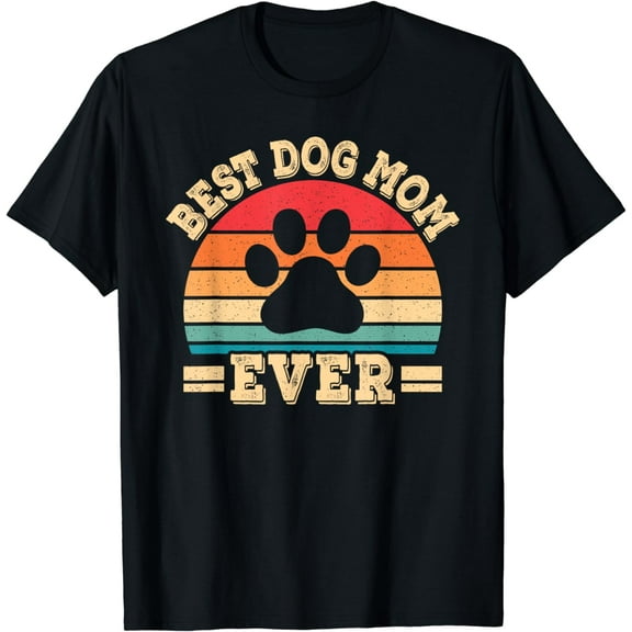 Best Dog Mom Ever Funny Dog Paw Mommy Mother Retro Dog Lover T-Shirt