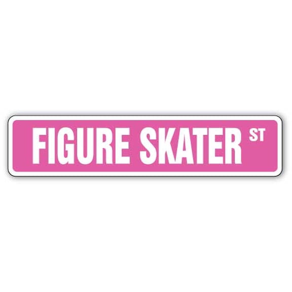FIGURE SKATER Street Sign ice skate outfit teacher coach | Indoor/Outdoor |  30" Wide