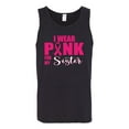 thumbnail image 2 of I Wear Pink for My Sisiter Survivor Awareness Mens Graphic Tank Top, Black, Small, 2 of 3