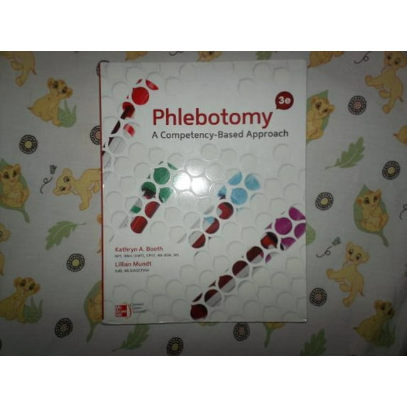 Pre-Owned Phlebotomy: A Competency-Based Approach, 3rd Edition (Paperback) 0073374555 9780073374550