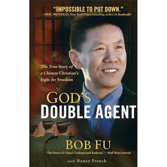 Pre-Owned God's Double Agent: The True Story of a Chinese Christian's Fight for Freedom Paperback