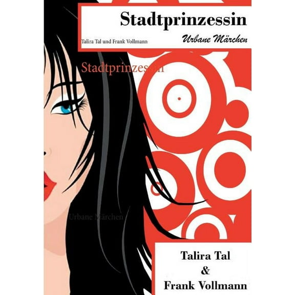 Stadtprinzessin: Urbane MÃ¤rchen, (Paperback)