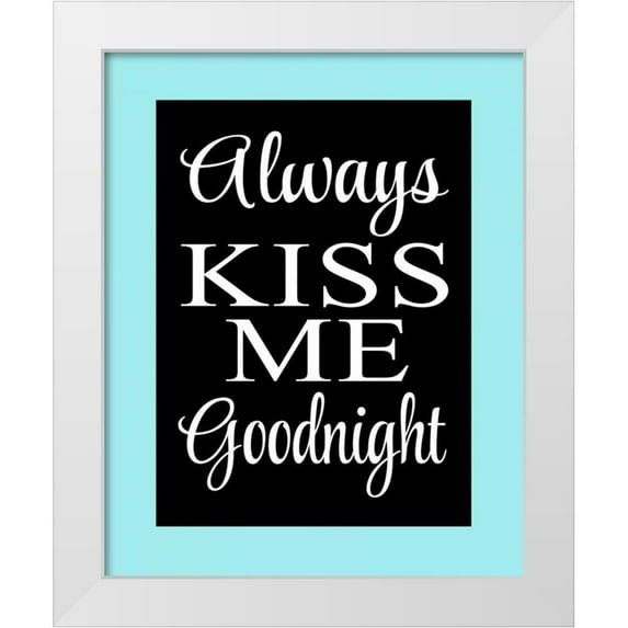 Robinson, Tamara 26x32 White Modern Wood Framed Museum Art Print Titled - Always Kiss Me Goodnight I