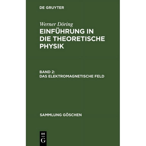 Sammlung Göschen Das elektromagnetische Feld, Book 77, (Hardcover)