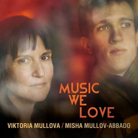 Mullova,Viktoria / Mullov-Abbado,Misha - Music We Love - Music & Performance - CD
