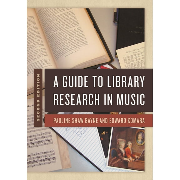 A Guide to Library Research in Music (Edition 2) (Hardcover)