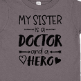 thumbnail image 4 of Inktastic My Sister is a Doctor and a Hero Boys or Girls Toddler T-Shirt, 4 of 5