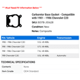 thumbnail image 2 of Carburetor Base Gasket - Compatible with 1981 - 1986 Chevy C20 1982 1983 1984 1985, 2 of 2