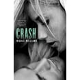 thumbnail image 2 of Nicole Williams: Crash, 2 of 3
