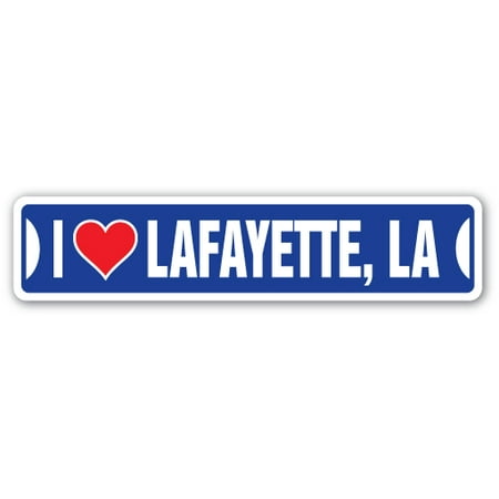 I LOVE LAFAYETTE, LOUISIANA Street Sign la city state us wall road décor