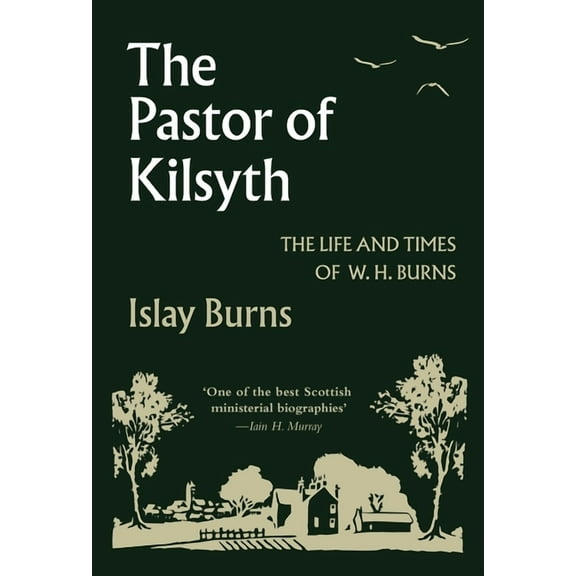 Pastor of Kilsyth, (Hardcover)