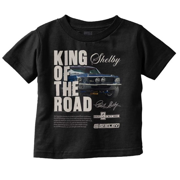 Shelby King of the Road GT 500 Toddler Boy Girl T Shirt Infant Toddler Brisco Brands 6M