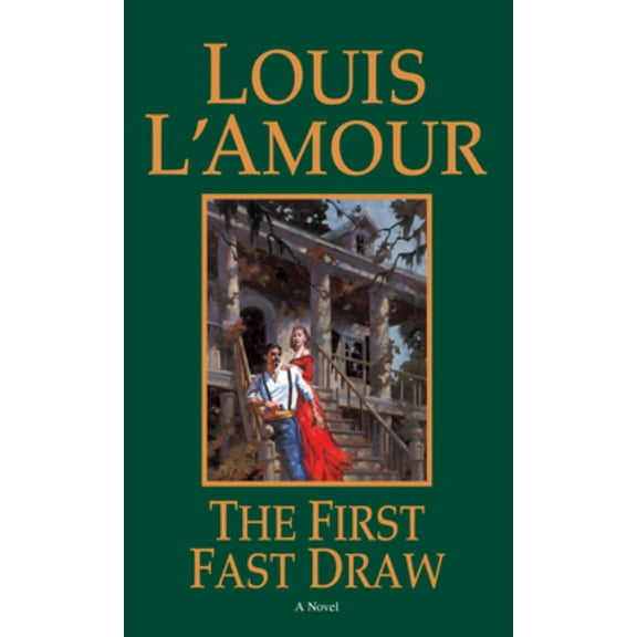 The First Fast Draw: A Novel (Paperback)