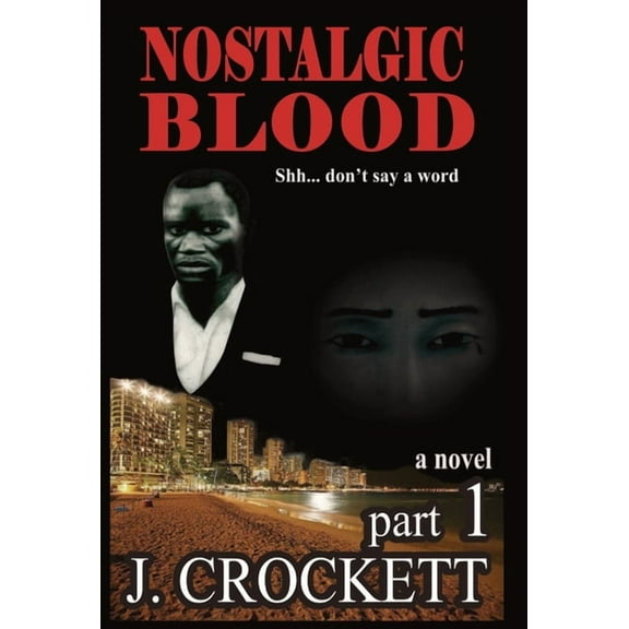 Nostalgic Blood (Hardcover)
