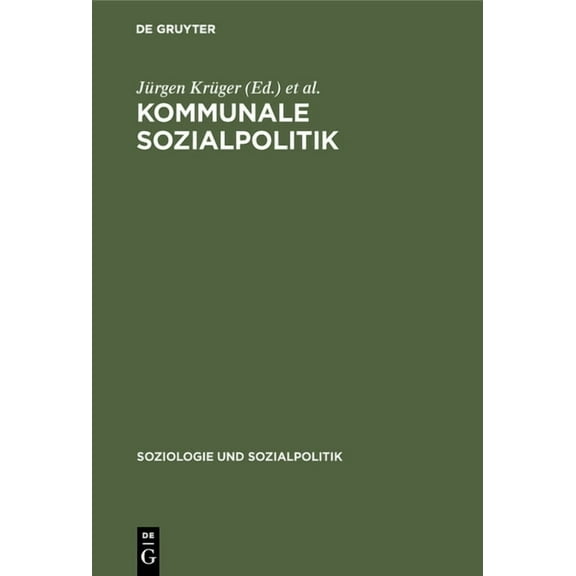 Soziologie Und Sozialpolitik Kommunale Sozialpolitik, Book 5, (Hardcover)