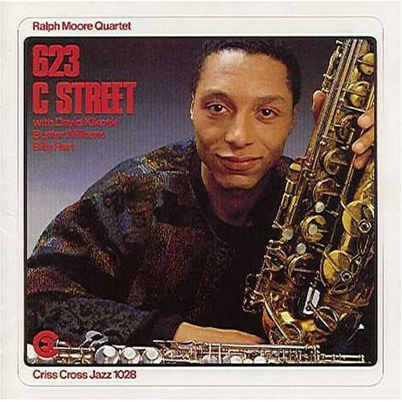 Ralph Moore - 623 C Street - Jazz - CD