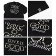 thumbnail image 6 of Unisex Cotton T-Shirt with Pearl Embellishment And “Love Is Good” Pattern, Sizes: S-XL, 6 of 12