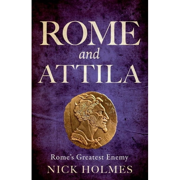 Rome and Attila, (Paperback)