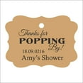 thumbnail image 1 of 100 PCS Personalized Baby Shower Favors Tags Custom Quote Thank You For Popping By Baby Shower Gift Hang Tags, 1 of 1