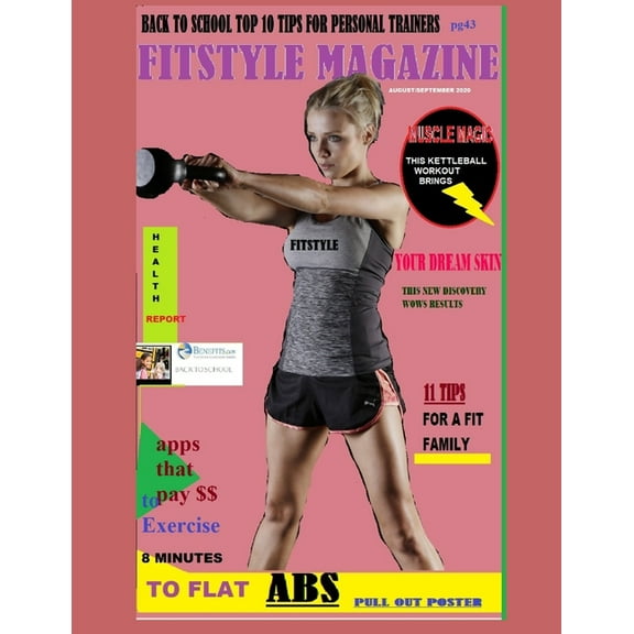 Fitstyle Magazine Collection: Fitstyle Magazine August/September 2020: Back to School Issue (Paperback)