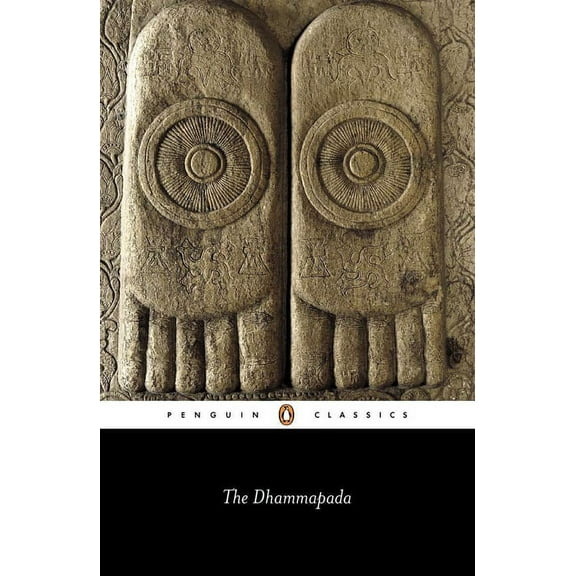 Penguin Classics The Dhammapada, (Paperback)