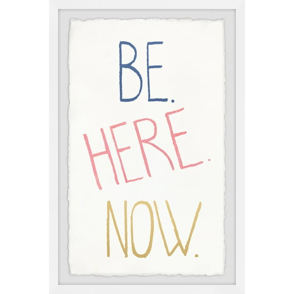 Marmont Hill Be Here Now IV Framed Wall Art