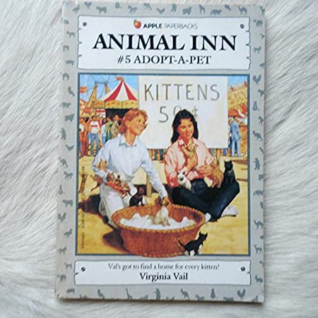 Pre-Owned Adopt-A-Pet (Animal Inn No 5) 9780590401852 0590401858 Paperback