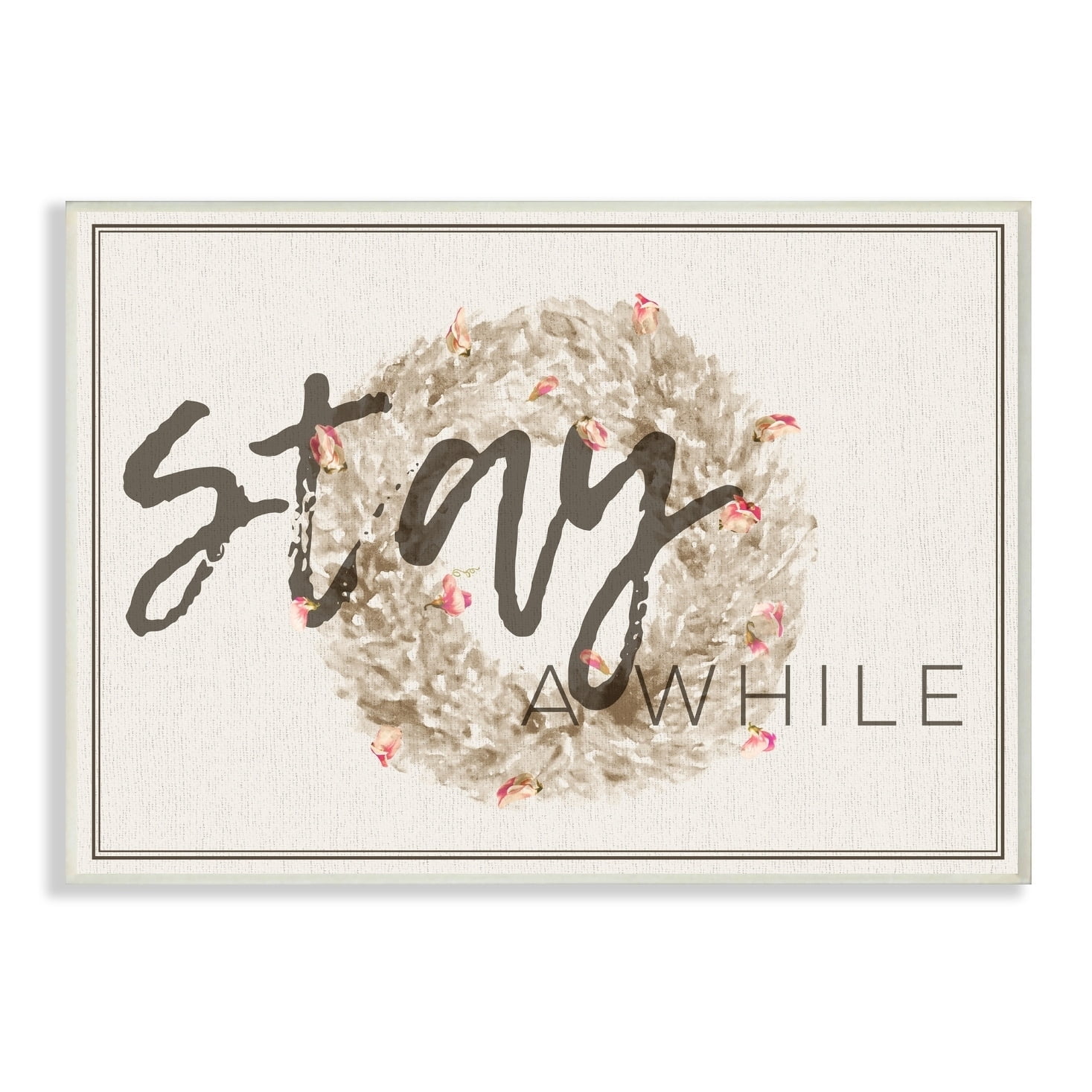 Stupell Stay A While Strawflower Wreath Wall Plaque Art