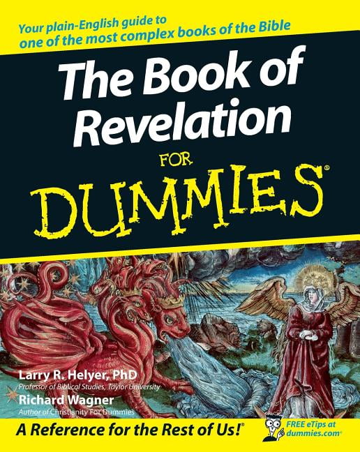 For Dummies The Book of Revelation for Dummies (Paperback)
