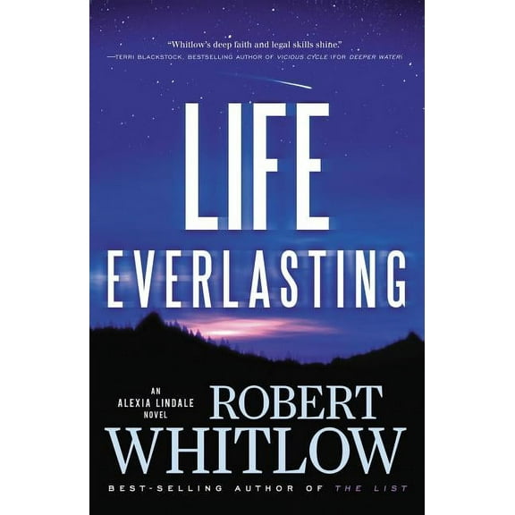 Alexia Lindale Novel The Life Everlasting, Book 2, (Paperback)