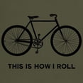 thumbnail image 3 of CafePress - This Is How I Roll Bicycle T Shirt - Men's Classic Graphic Cotton T-Shirt, 3 of 4