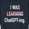 thumbnail image 3 of Instant Message - I Was Learning Chatgpting - Men's Crew Neck Fleece Pullover, 3 of 6