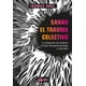 thumbnail image 1 of Sanar el Trauma Colectivo Gaia Ediciones 9788484459590, 1 of 2