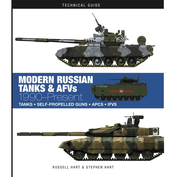 Technical Guides Modern Russian Tanks: 1990-Present, (Hardcover)