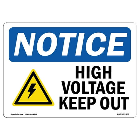 OSHA Notice Sign - High Voltage Keep Out Sign With Symbol | Choose from: Aluminum, Rigid Plastic or Vinyl Label Decal | Protect Your Business, Construction Site, Warehouse |  Made in the USA